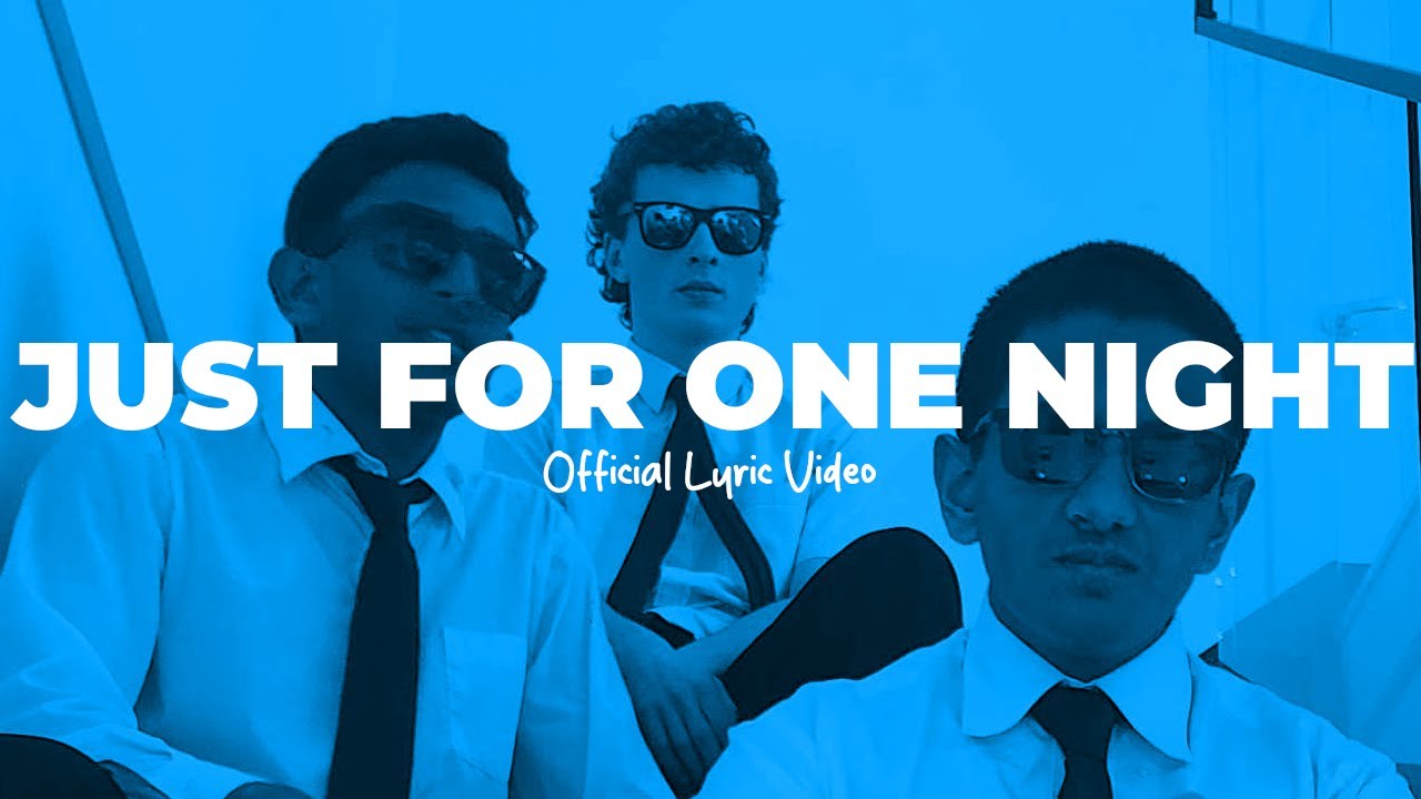 The B4 Band - Just For One Night (Feat. Fin) (Official Lyric Video) The B4 Band - Just For One Night (Feat. Fin) (Official Lyric Video)