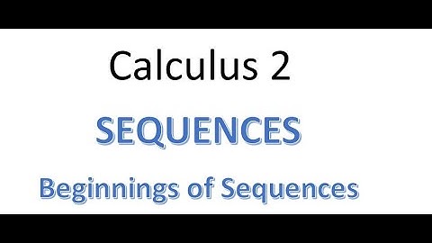 MAT230 Section 11.1 Beginnings of Sequences