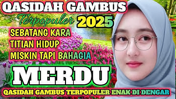 QASIDAH GAMBUS TERPOPULER 2025 - TITAN HIDUP MERDU ENAK DI DENGAR 