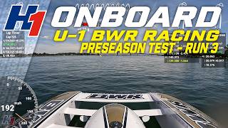 2026 H1 Unlimited Pre-Season Test - Run 3: U-1 BWR Racing