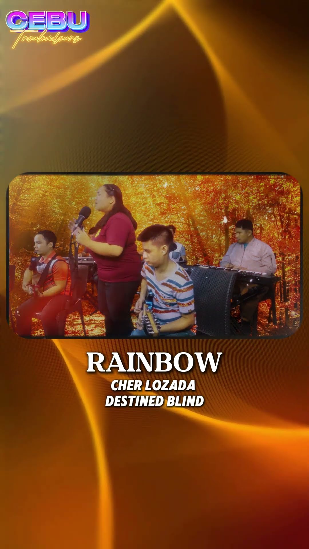 C1317 Rainbow #kacey #cher #cebutroubadours #destinedblind #ngkhai #ngenius