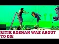 Ritik roshan was about to die During crish movie shooting #ritikrosan #krrishmovie #bts 