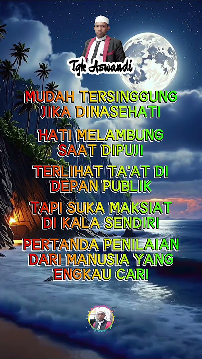 Mudah tersinggung jika dinasehati, hati melambung saat dipuji, terlihat taat di depan publik