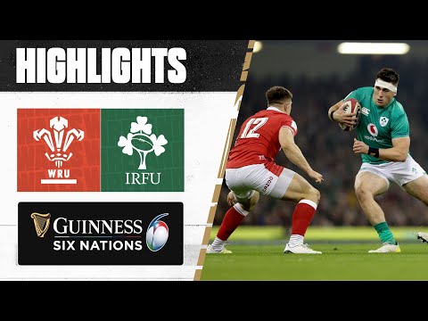 HIGHLIGHTS |  Wales vs Ireland |  2023 Guinness Six Nations