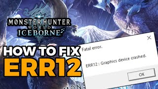 Monster Hunter World Iceborne | How to fix ERR12