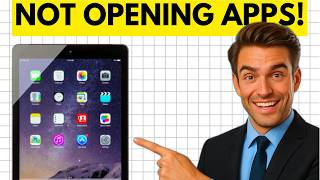 How To Fix iPad Not Opening Apps (UPDATED 2026)