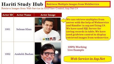Get Multiple Images Using Web Service in GridView Asp.Net C# | Hindi | Free Online Classes