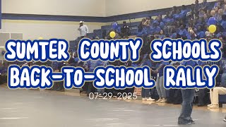 Sumter County Schools Back-to-School Rally