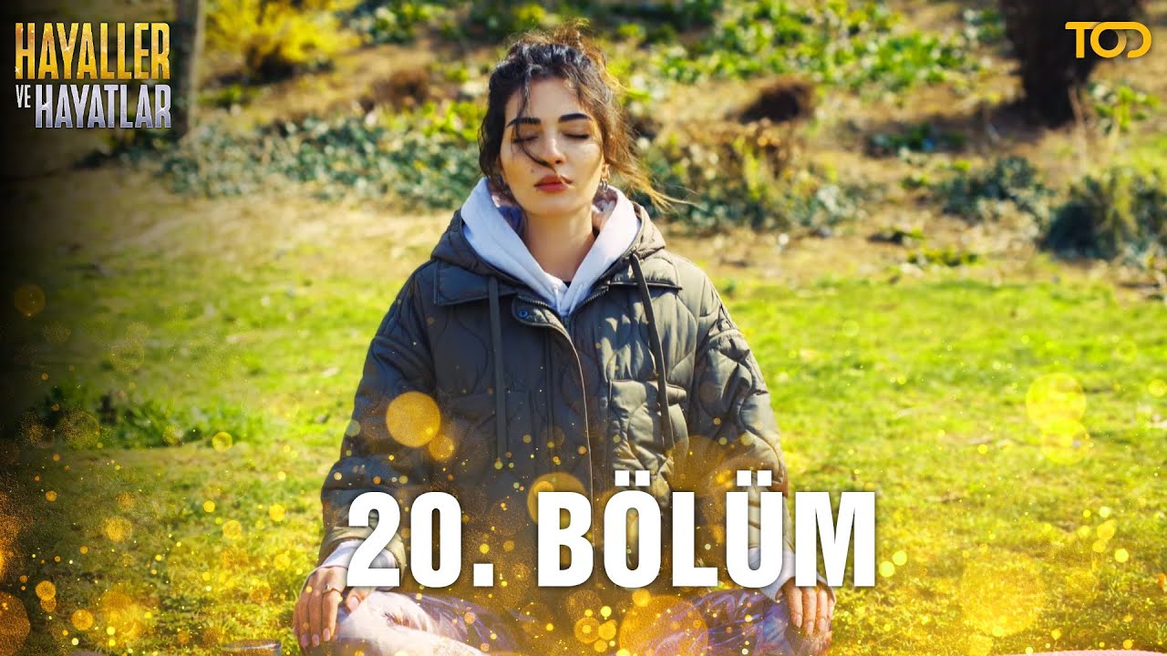 Hayaller ve Hayatlar 20. Bölüm - İçimizdeki Boşluğu Dolduranlar - YouTube