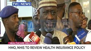 HMO, NHIS to review health Insurance Policy