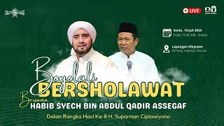  Boyolali Bersholawat Bersama Habib Syech Bin Abdul Qadir Assegaf U0026 Kh Abdul Karim Ahmad