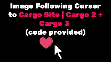 Image following cursor in Cargo 3 and Cargo 3 | Cargo Site Tutorial