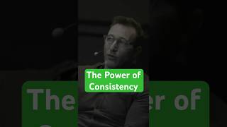 The Power of Consistency | How Small Actions Lead to Monumental Success?