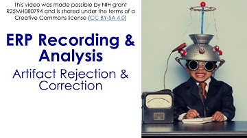 Recording and Analysis 6-  Artifact Rejection and Correction