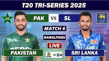 PAKISTAN vs SRI LANKA LIVE MATCH 6 COMMENTARY | PAK vs SL TRI SERIES MATCH LIVE TODAY