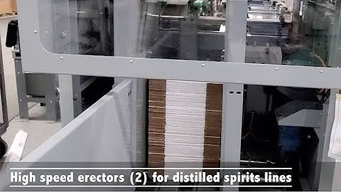 50 CPM dual erectors for distilled spirits lines- From A-B-C Packaging