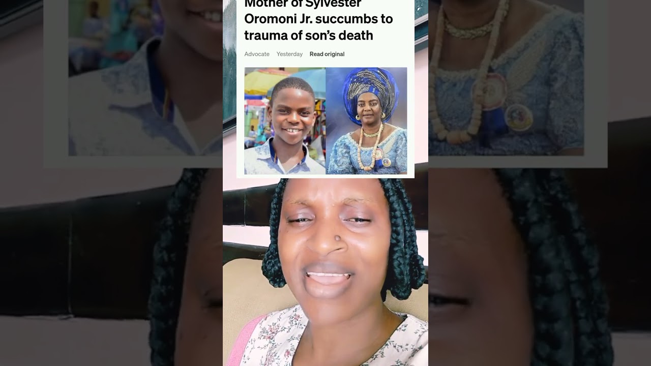 mother of late dowen student styvester Oromoni  passes away. this is sad