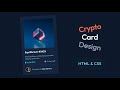 Crypto Card using Pure CSS | Responsive Card Layout | HTML&CSS | CodeEra