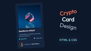 Crypto Card using Pure CSS | Responsive Card Layout | HTML&CSS | CodeEra