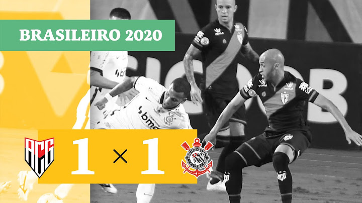 Atlético-GO 1 x 1 Corinthians - Gols - 07/11 - Brasileirão 2020