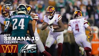 Washington Commanders vs. Philadelphia Eagles | Semana 10 NFL 2022 | Resumen Highlights | 14 Nov, 22