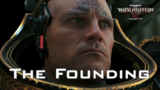 W40K: Inquisitor - Martyr | The Founding Launch Trailer