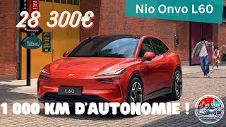 Découvrez l'Onvo L60 de Nio à 28 000 € avec 1 000 km d'autonomie !