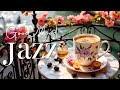 Good Mood Morning Jazz тШХ Delicate Coffee Jazz Music And Light Bossa Nova Piano For Study Work Good Mood Morning Jazz тШХ Delicate Coffee Jazz Music And Light Bossa Nova Piano For Study Work