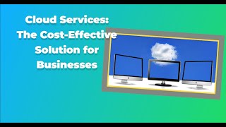 Famous Cloud Services: The Cost-Effective Solution for Businesses Net Worth