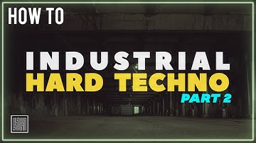 How to Make Industrial Hard Techno Part 2 (Arrangement, Mixing, Mastering) [Ableton Techno tutorial]