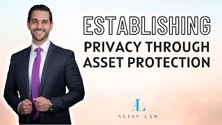 Securing Your Wealth: How Asset Protection Ensures Financial Privacy