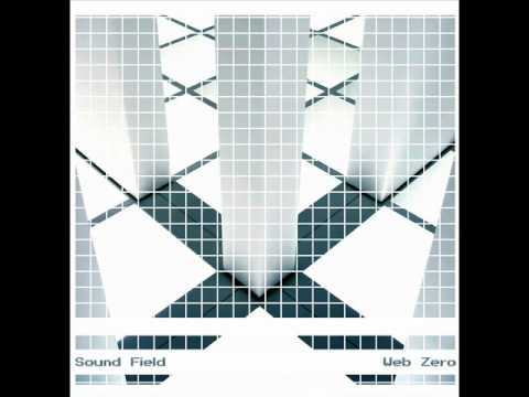 Sound Field — Sound Field Web Zero.wmv