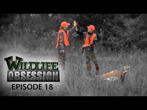 Wildlife Obsession Ep. 18 (Terry Drury | Mark Drury | Taylor Drury | Dustin Shaw) - Wildlife Obsession Ep. 18 (Terry Drury | Mark Drury | Taylor Drury | Dustin Shaw)