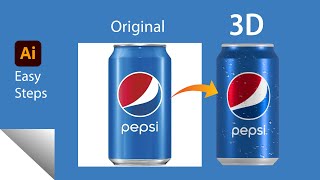 Beginner's Guide | Adobe Illustrator 3D Pepsi Can Tutorial [Easy & Fast]