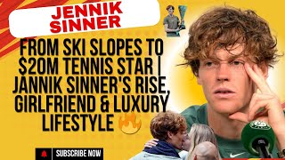 JANNIK SINNER'S Journey: From Ski Prodigy to Tennis Star | Net Worth, Girlfriend, Wins & Lifestyle.
