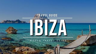 IBIZA Travel Guide 2024 - Best Towns, Beaches & Attractions | Spain