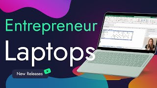 Best Laptops for Entrepreneurs in 2023 - Work online anywhere!