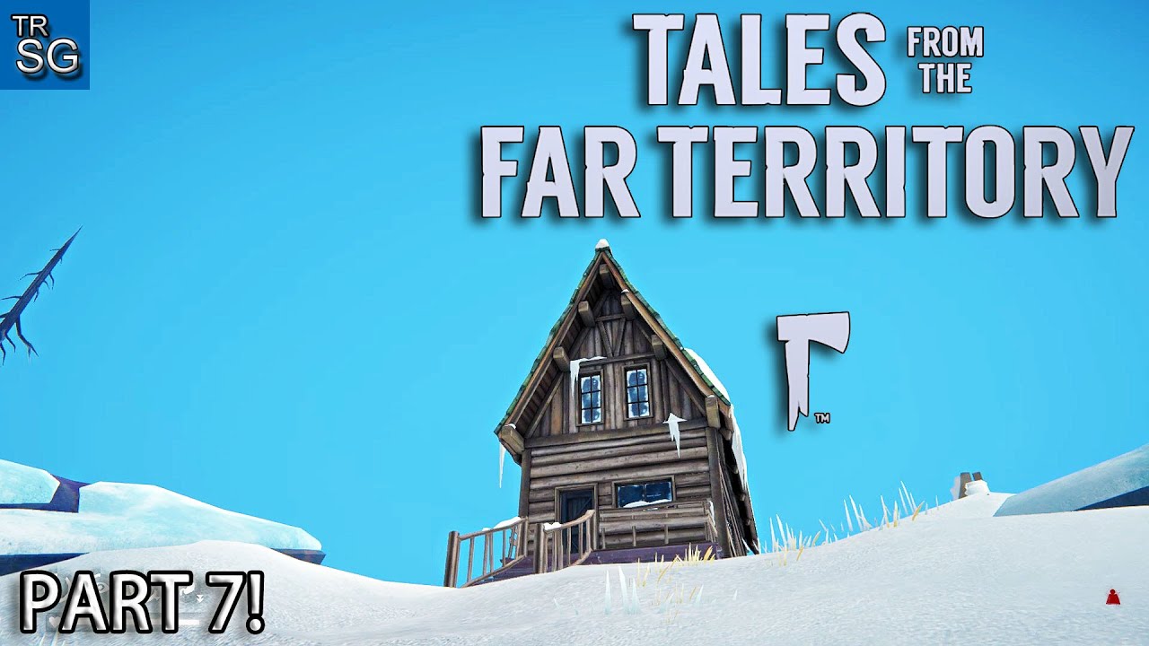The Long Dark - Tales from the Far Territory - Mindful Cabin!