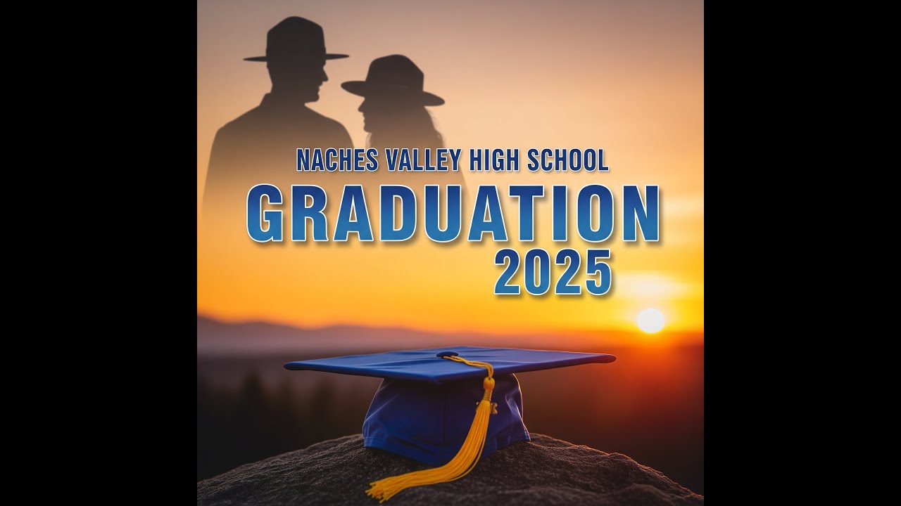 2025 Naches Valley High School Graduation - YouTube