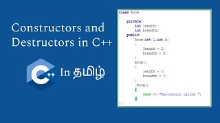 Constructors and Destructors in C++ (Tamil) | C++ in Tamil | Logic First Tamil