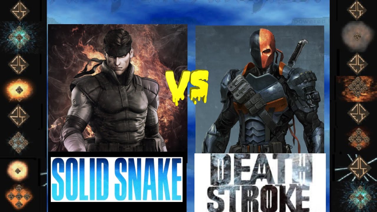 Solid Snake ( Metal Gear ) vs Death Stroke ( D. C. Comics ) Ultimate