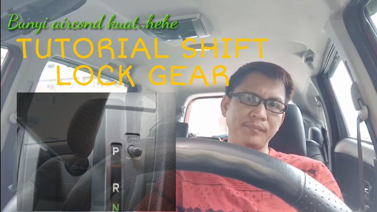 Fungsi shift lock auto gear. - YouTube