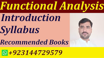 Introduction to Functional Analysis || Syllabus || Recommended Books.