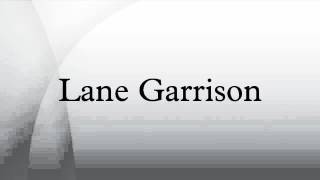 Lane Garrison