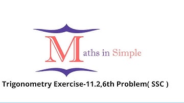 Trigonometry Exercises-11.2 (6Q) | Free SSC Mathematics | Video # 16