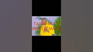 Talilo music,, Chibweze masimpe