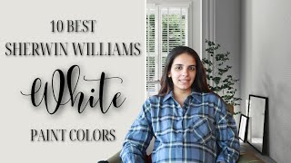 10 BEST Sherwin Williams WHITE Paint Colors