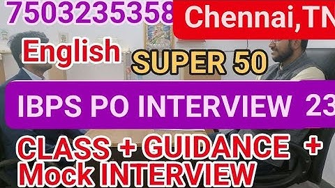 IBPS PO MOCK INTERVIEW - INTERVIEW CLASS #ibpspointerview #interviewquestions #mockinterview #ibpspo