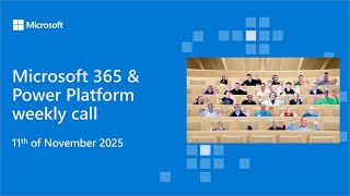 Exclusive Microsoft 365 & Power Platform weekly call – 11th of November, 2025 Profile