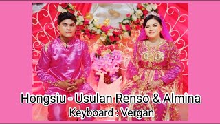 Hongsiu - Usulan Renso & Almina